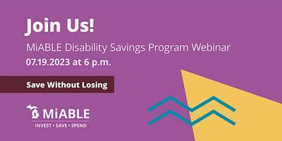 Learn About the MiABLE Disability Savings Program!