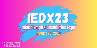 2023 Inland Empire Disabilities Expo