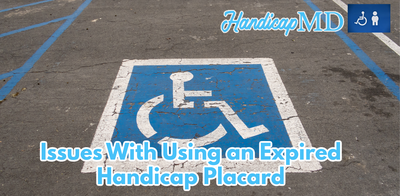 Issues With Using an Expired Handicap Placard