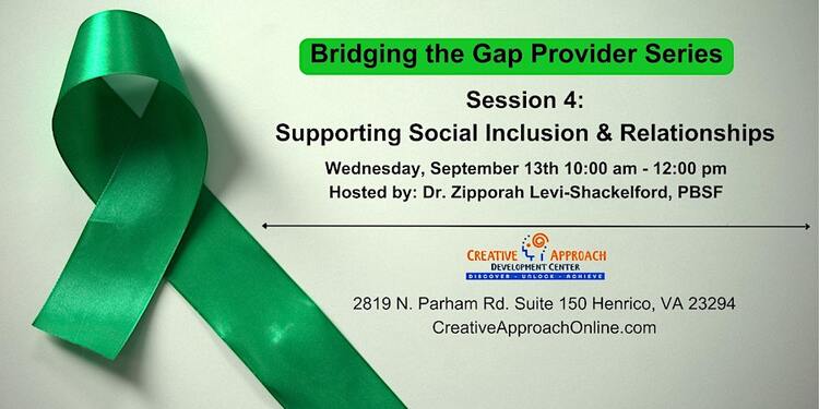 Supporting Social Inclusion and Relationships
