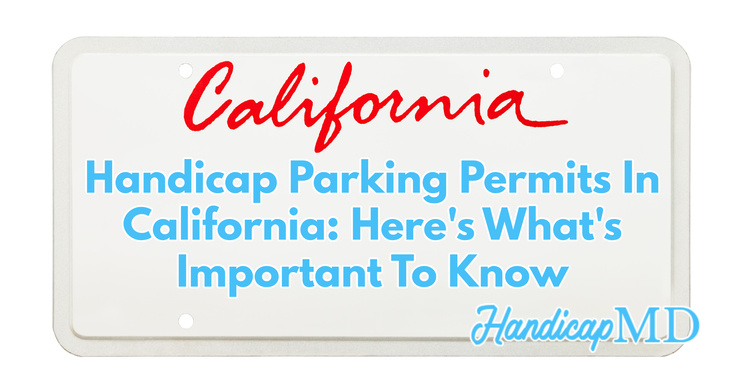 Handicap Parking Permits In California: Here's What's Important To Know